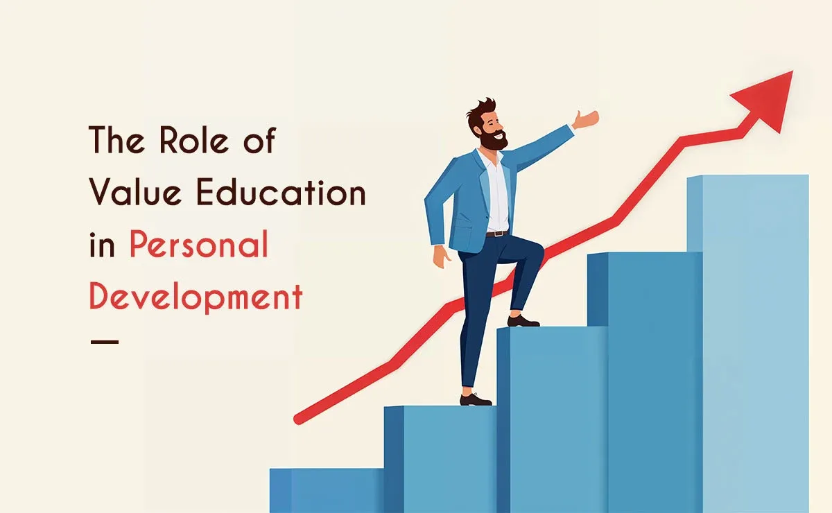 The Role of Value Education in Personal Development