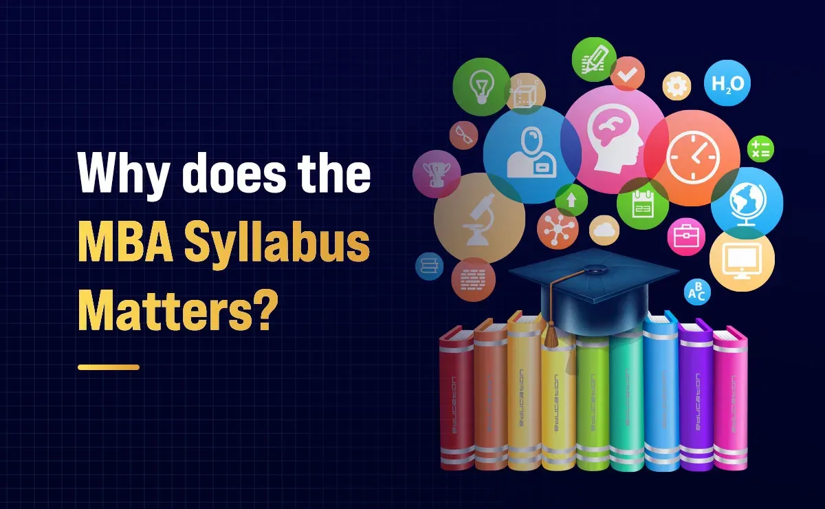 Why does the MBA Syllabus Matters?