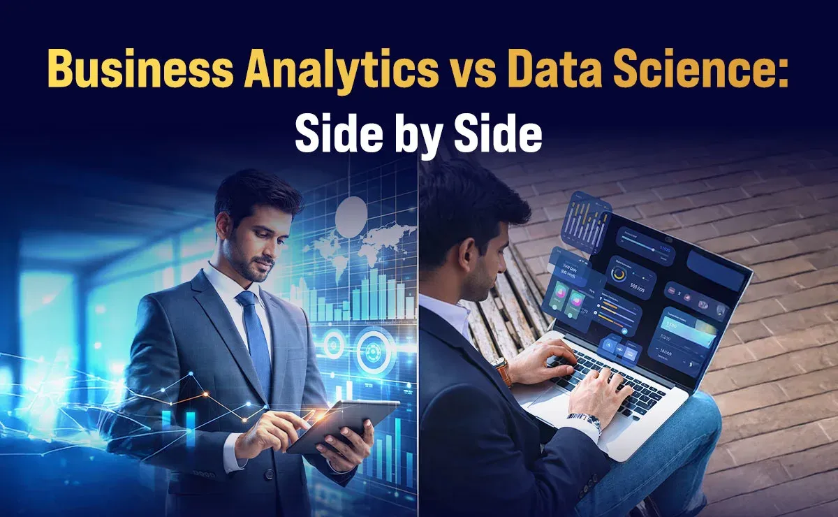 Business Analytics vs Data Science: Side by Side