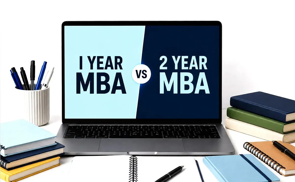 1-Year MBA vs. 2-Year MBA: Which Makes More Sense for You?