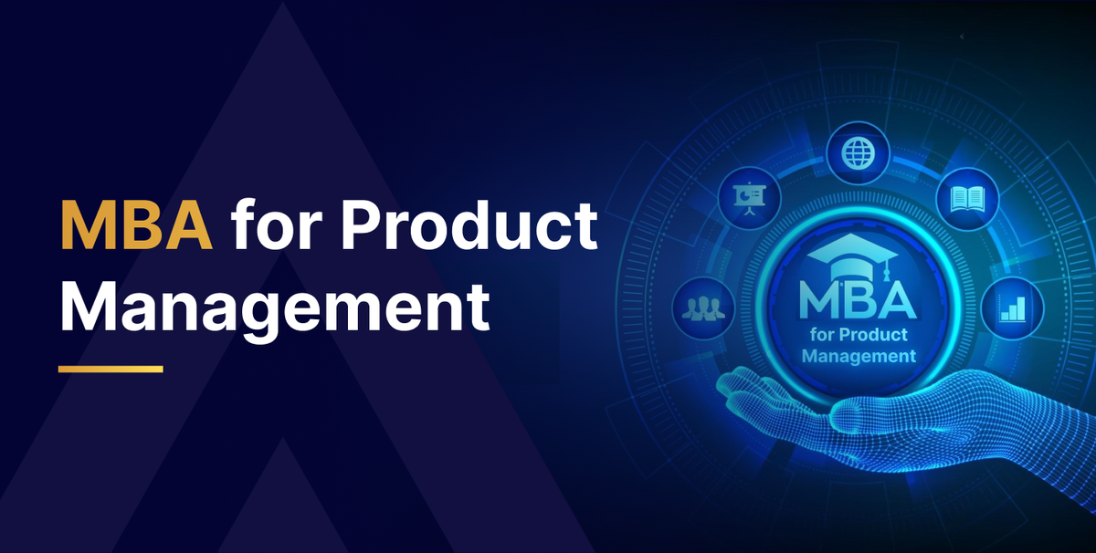 MBA for Product Management