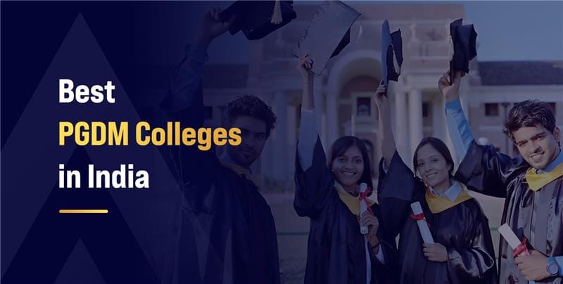 Best PGDM Colleges in India