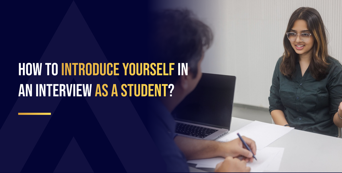 How to Introduce Yourself in an Interview as a Student?