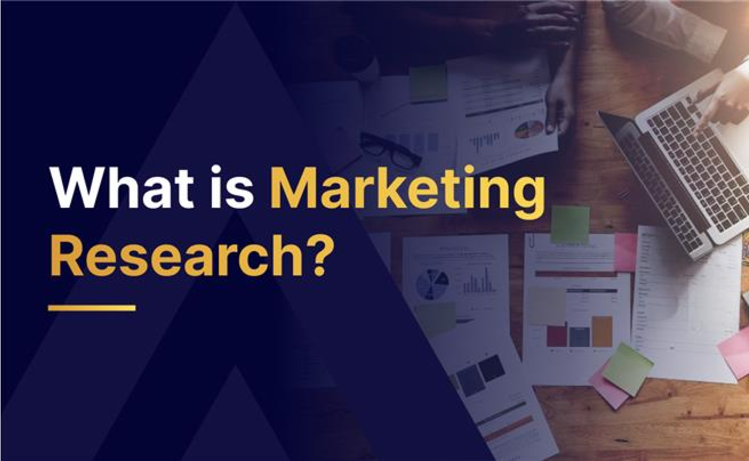 What is Marketing Research?