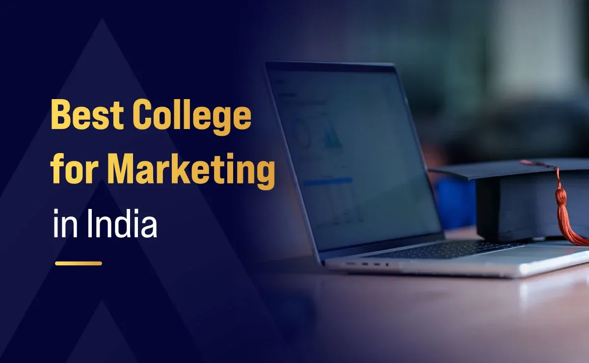 Best College for Marketing in India