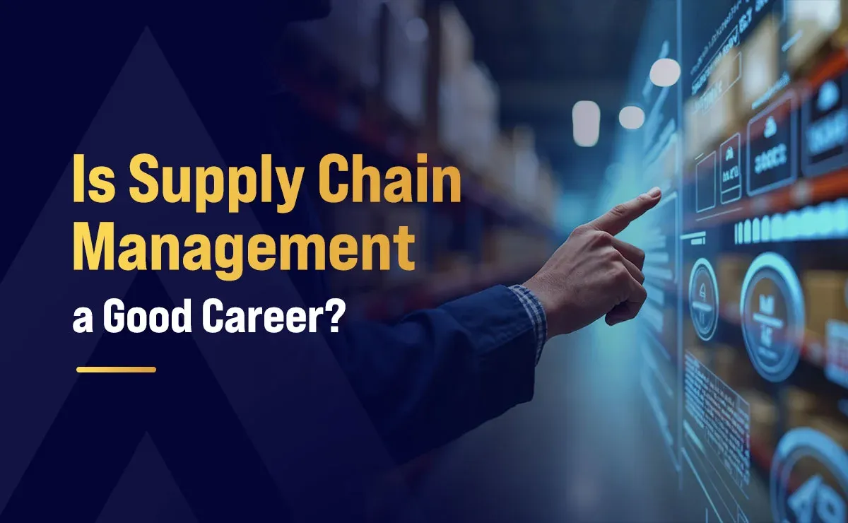 Is Supply Chain Management a Good Career?