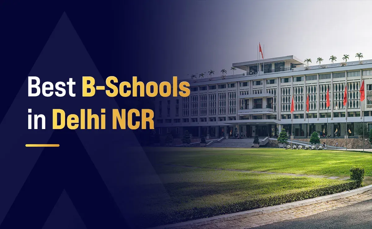 Best B-Schools in Delhi NCR