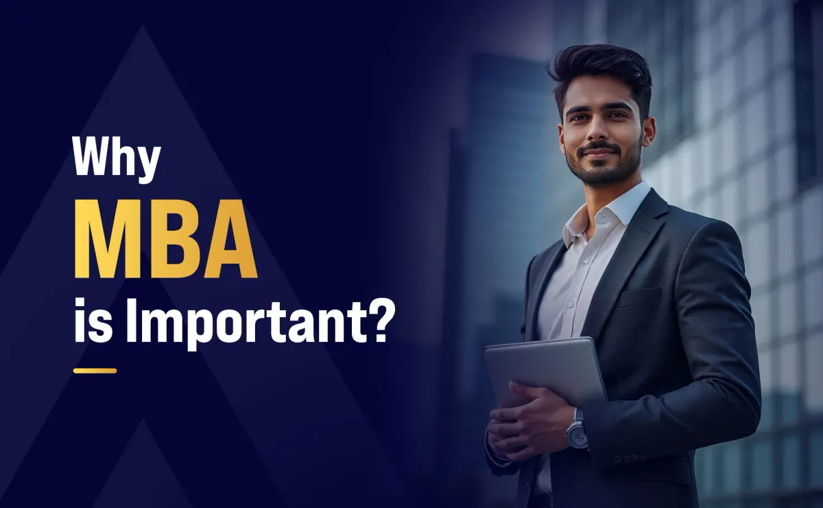 Why MBA is Important?