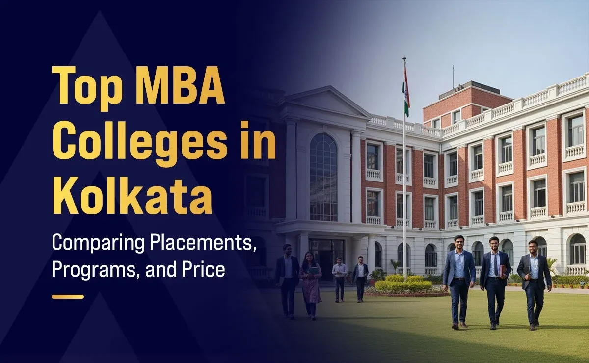 Top MBA Colleges in Kolkata: Comparing Placements, Programs, and Price