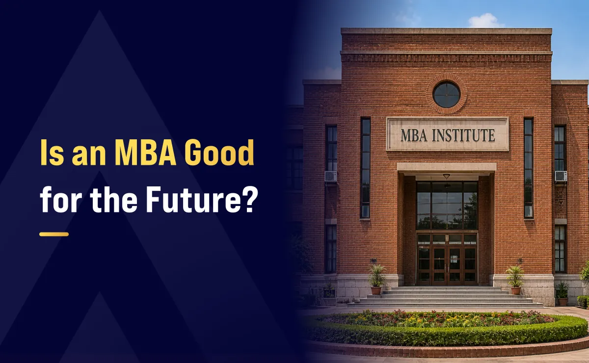 Is an MBA Good for the Future?