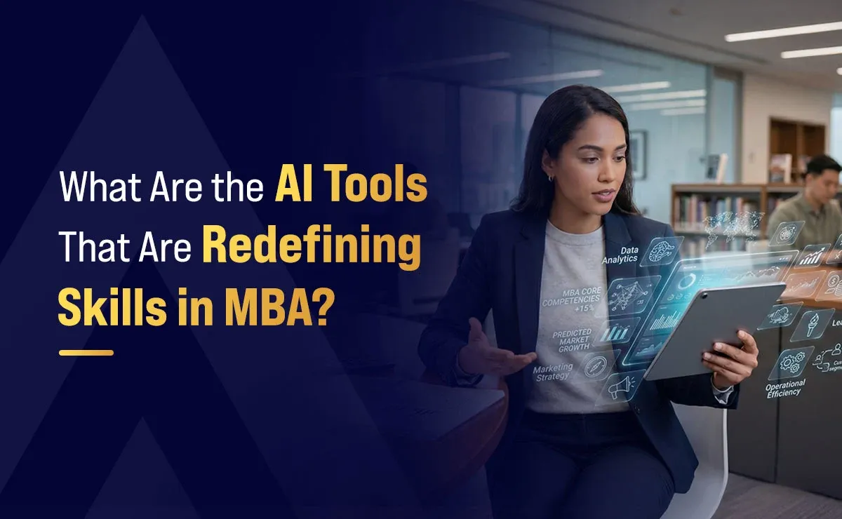 What Are the AI Tools That Are Redefining Skills in MBA?