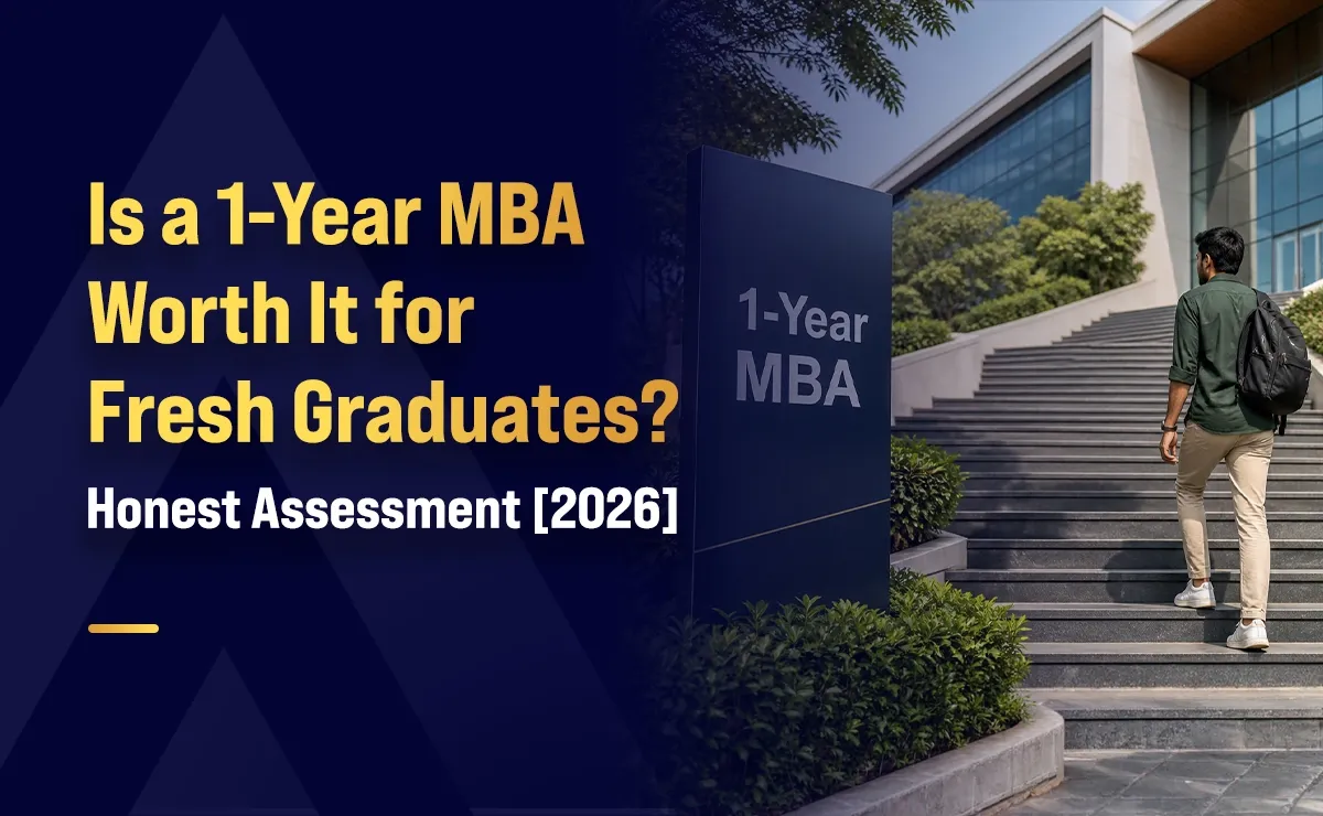 Is a 1-Year MBA Worth It for Fresh Graduates? Honest Assessment [2026]