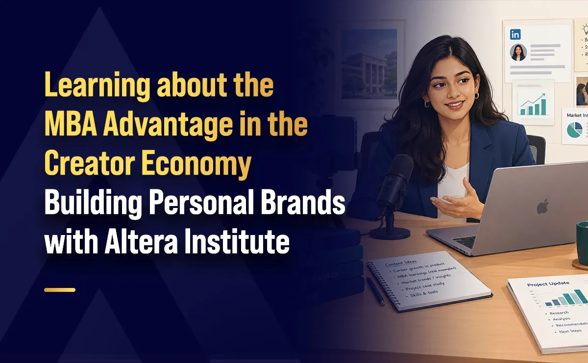 Learning about the MBA Advantage in the Creator Economy: Building Personal Brands with Altera Institute