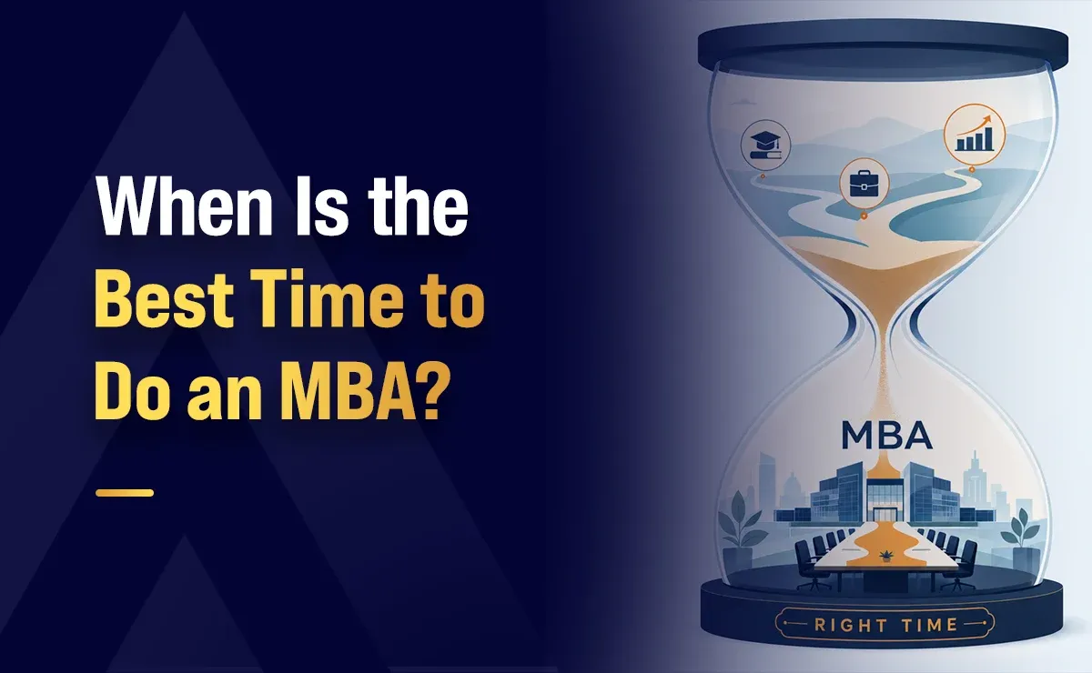 When Is the Best Time to Do an MBA?