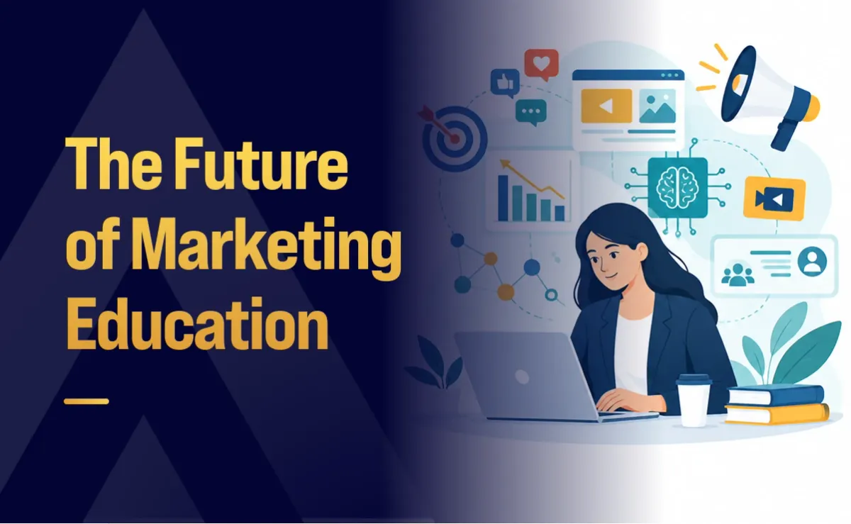 The Future of Marketing Education