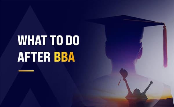 What to do after BBA?