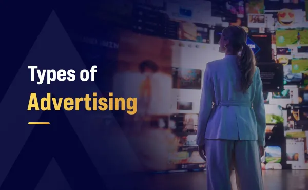Types of Advertising