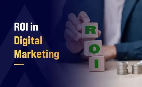 What is ROI in Digital Marketing?