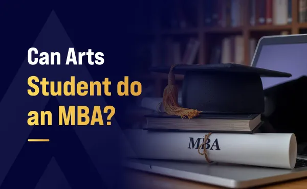 Can Arts Student do an MBA?