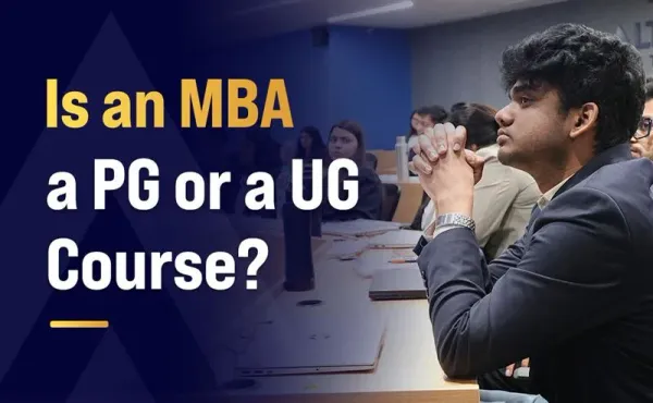 Is an MBA a PG or a UG Course?