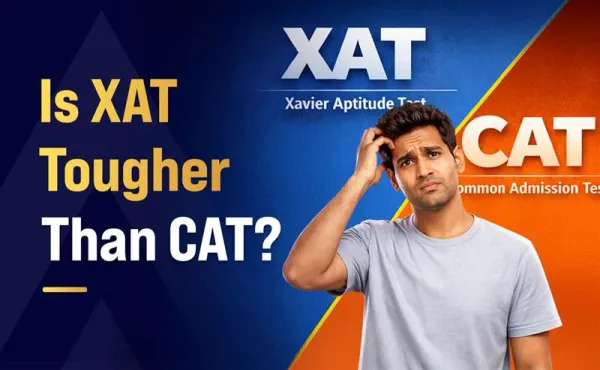 Is XAT Tougher Than CAT?