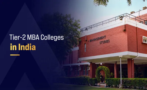 Tier-2 MBA Colleges in India