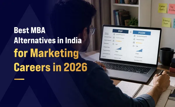 Best MBA Alternatives in India for Marketing Careers in 2026