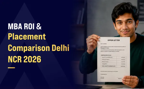 MBA ROI and Placement Comparison: Delhi NCR Colleges 2026
