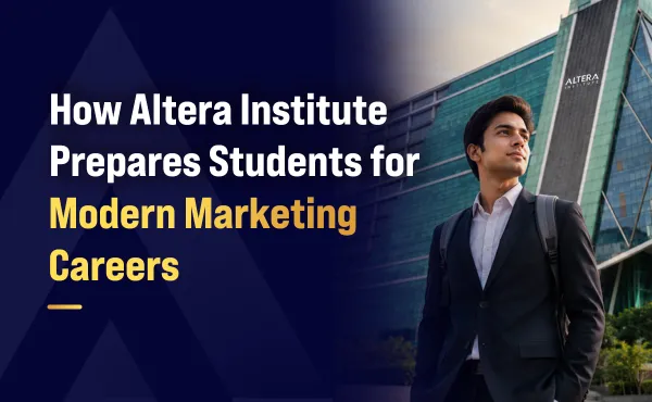 How Altera Institute Prepares Students for Modern Marketing Careers