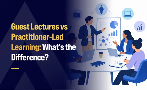 Guest Lectures vs. Practitioner-Led Learning: What's the Difference?